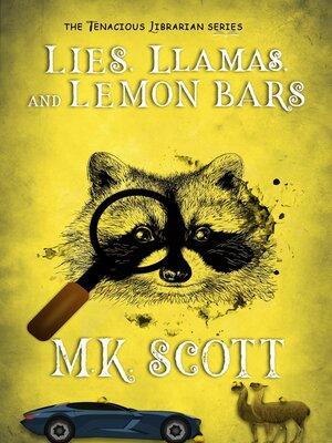 cover image of Lies, Llamas, and Lemon Bars
